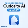 Curiosity AI Pro 14 ngày - Tài khoản tạo sẵn