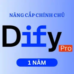 Dify AI Pro 1 năm - Nâng cấp chính chủ