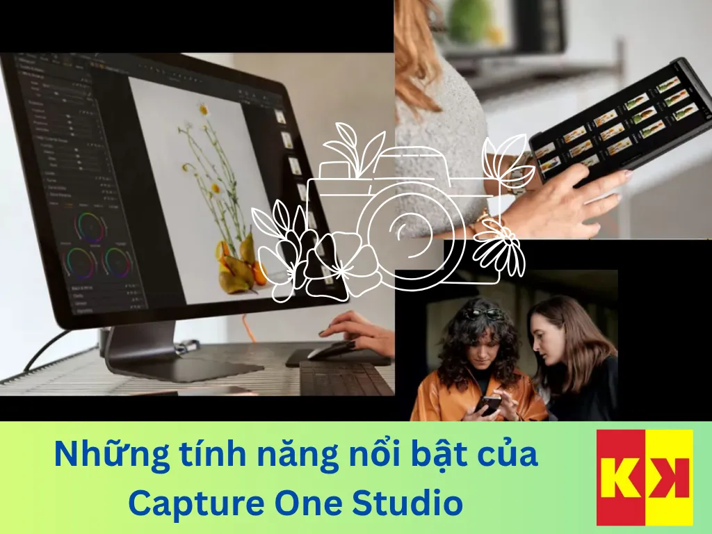 Những tính năng nổi bật của Capture One Studio