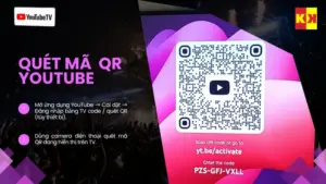 Hướng dẫn quét mã QR YouTube trên Tivi để đăng nhập nhanh chỉ trong 1 phút