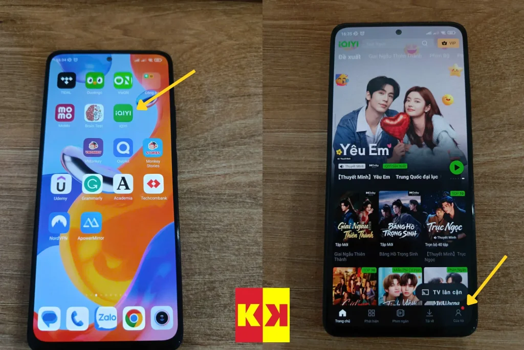 Bước 1:Mở ứng dụng iqiyi trên điện thoại 