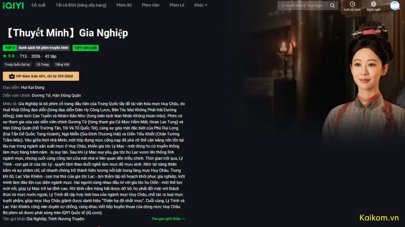 Gia Nghiệp là phim cổ trang thịnh hành do iqiyi sản xuất