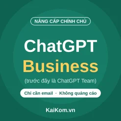 Mua ChatGPT Business (Team) – Nâng cấp chính chủ